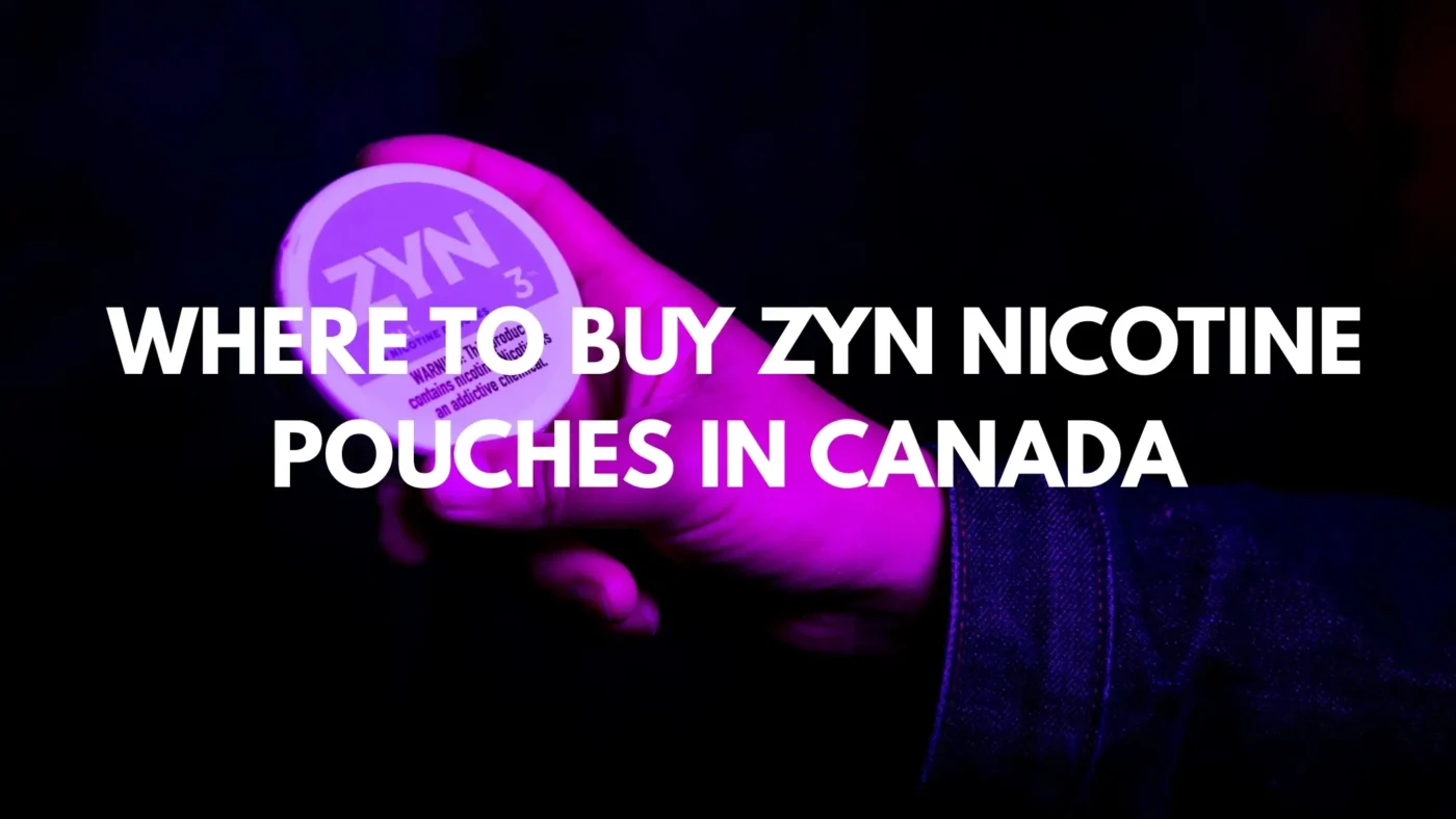 Where to Buy Zyn Nicotine Pouches in Canada 5 Where to Buy Zyn Nicotine Pouches in Canada